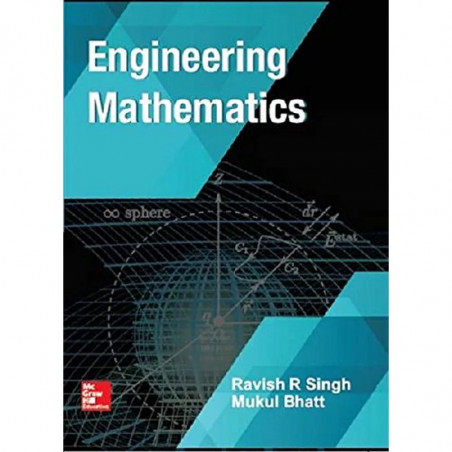ENGINEERING MATHEMATICS book by Ravish R Singh, Mukul Bhatt