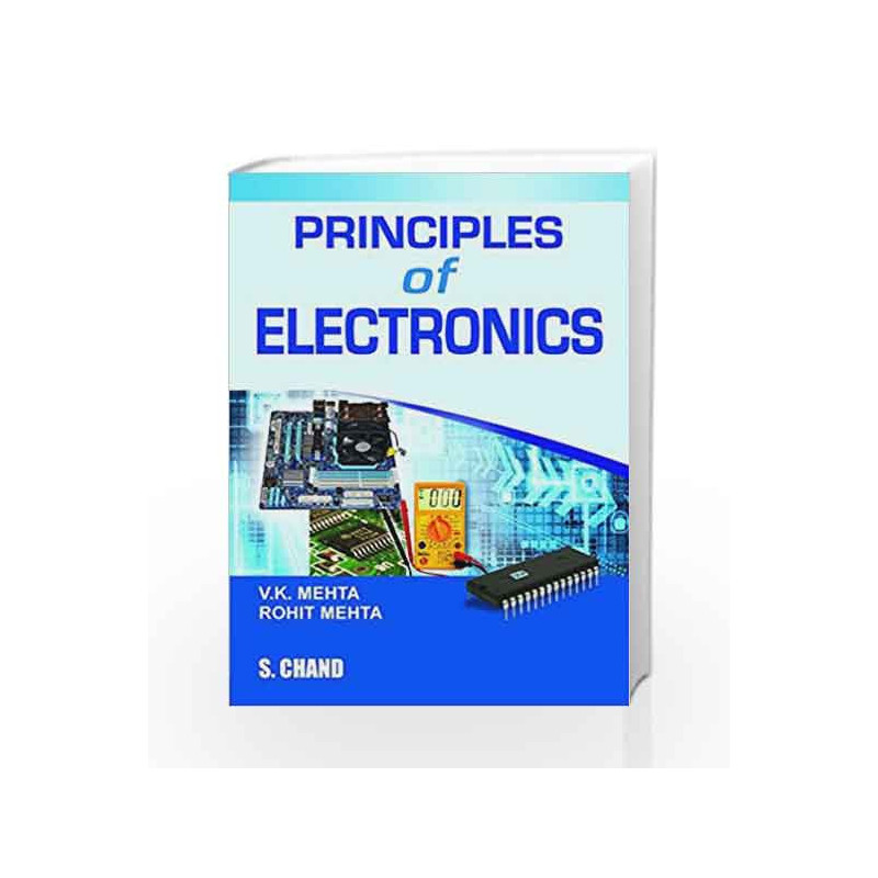 Principles of Electronics by Mehta V.K. Book-9788121924504