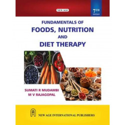 Fundamentals of Foods, Nutrition and Diet Therapy book by Sumati R. Mudambi