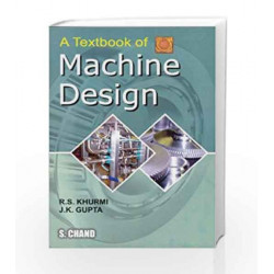 A Textbook of Machine Design by JUNE THOMSON Book-9788121925372
