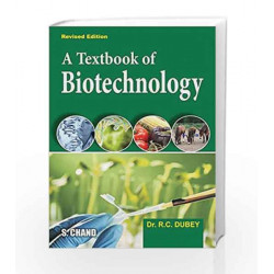 A Textbook of Biotechnology by R C  Dubey Book-9788121926089