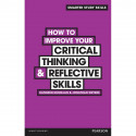 How to Improve your Critical Thinking & Reflective Skills book by Kathleen McMillan, Jonathan Weyers