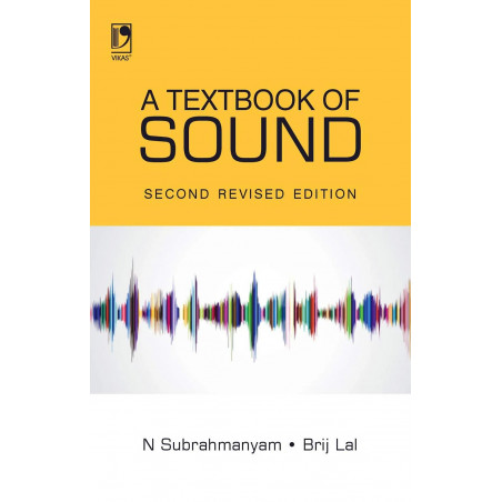 A Textbook of Sound, 2nd Edition book by N. Subrahmanyam, Brij Lal