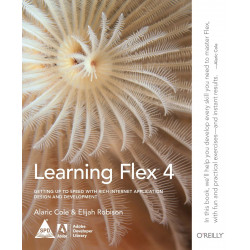 Learning Flex 4 book by Alaric Cole