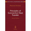 Principles of Convective Heat Transfer (Mechanical Engineering) book by Massoud Kaviany