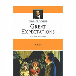 Great Expectations A Critical Evaluation for B.A. Hons. & M.A. English book by Dr. S. Sen - Back Cover
