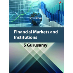 Financial Markets and Institutions, 5e book by Gurusamy S