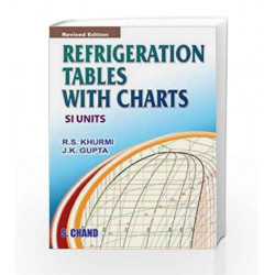 Refrigeration Tables with Chart by Khurmi R.S. Book-9788121928298
