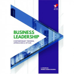 Business Leadership - Contemporary Theories, Approaches and Styles book by L J Chaarlas, Patrick Joseph Susairaj - Back Cover
