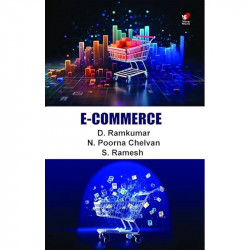 E - Commerce book by Ramesh S Ramkumar D, Poorna Chelvan - Back Cover