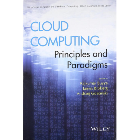 Cloud Computing: Principles and Paradigms book by Rajkumar Buyya, James Broberg