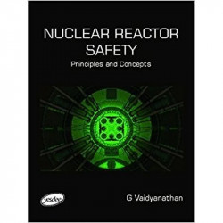 Nuclear Reactor Safety book by Vaidyanathan