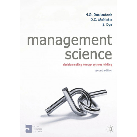 Management Science: Decision-making through systems thinking book by Hans Daellenbach, Donald McNickle