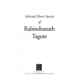 Selected Short Stories of Rabindranath Tagore (B K Classics) book by Rabindranath Tagore - Additional Image 5