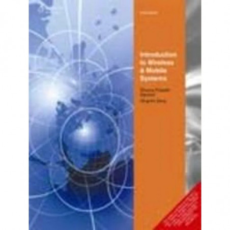 Introduction to Wireless and Mobile Systems, 3rd Edition book by Dharma P. Agrawal