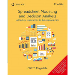 SPREADSHEET MODELING AND DECISION ANALYSIS : A PRACTICAL INTRODUCTION TO BUSINESS ANALYTICS book by Cliff Ragsdale