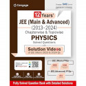 OLD 12 YRS' JEE (MAIN & ADV) (2013-24) CH-WISE T-WISE PHY SOL Q book by Cengage India