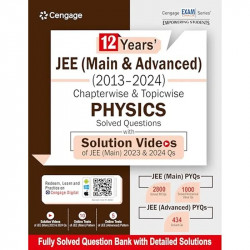OLD 12 YRS' JEE (MAIN & ADV) (2013-24) CH-WISE T-WISE PHY SOL Q book by Cengage India
