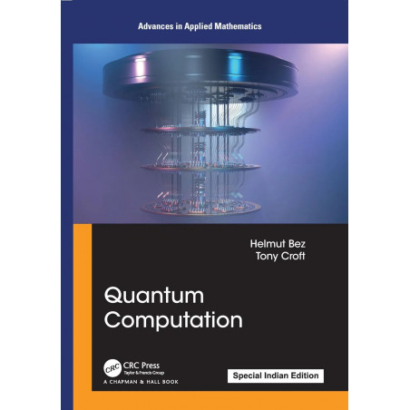 Quantum Computation book by Tony Croft Helmut Bez