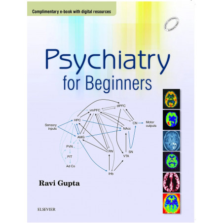 Psychiatry for Beginners (Complimentary e-book with digital resources), 1e book by RAVI GUPTA
