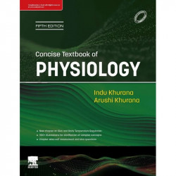 Concise Textbook of Physiology, Fifth Edition book by Dr Indu Khurana, Arushi Khurana
