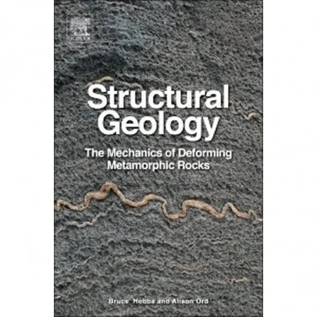 STRUCTURAL GEOLOGY, 1ED book by HOBBS BRUCE & ORD ALISON