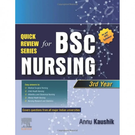 Quick Review Series for B.Sc. Nursing: 3rd Year, 1e book by Annu Kaushik
