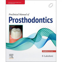 Preclinical Manual of Prosthodontics, 4e book by Lakshmi