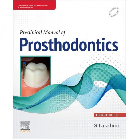 Preclinical Manual of Prosthodontics, 4e book by Lakshmi