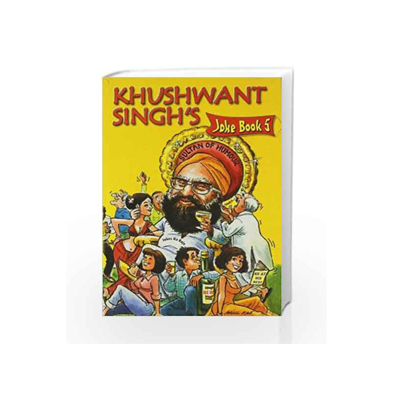 Khushwant Singh\'s Joke Book  5 by Khushwant Singh Book-9788122202397