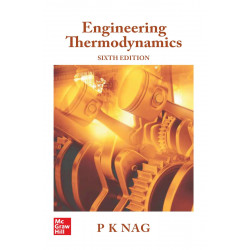 ENGINEERING THERMODYNAMICS, 6TH EDN book by PK Nag