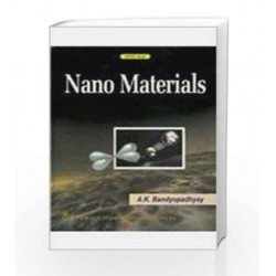 Nano Materials by A K Bandopadhyay Book-9788122420098