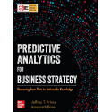 PREDICTIVE ANALYTICS FOR BUSINESS STRATEGY book by Jeffrey T. Prince, Amarnath Bose