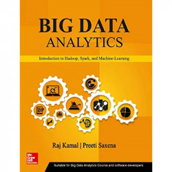 BIG DATA ANALYTICS, 1ST EDITION book by Raj Kamal, Preeti Saxena - Back Cover