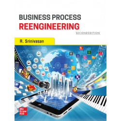 BUSINESS PROCESS REENGINEERING, 2ND EDITION book by R. Srinivasan