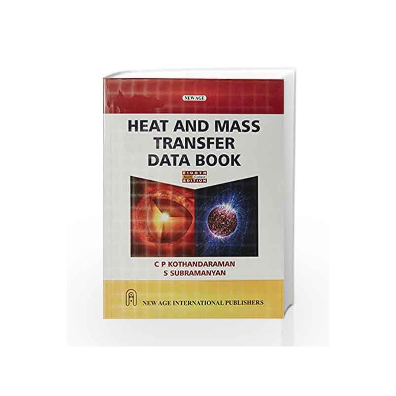 Heat and Mass Transfer Data Book by C.P. Kothandaraman Book-9788122435955