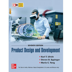 Product Design and Development | 7th Edition | Karl T. Ulrich, Steven D. Eppinger & Maria C. Yang book by Karl T. Ulrich, St…
