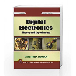 Digital Electronics: Theory and Experiments by Virendra Kumar Book-9788122438925