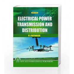Electrical Power Transmission and Distribution by K L Ratnakar Book-9788122439243