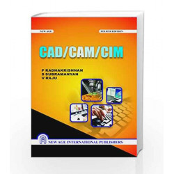CAD/CAM/CIM by P. Radhakrishnan Book-9788122439809