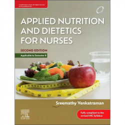 Applied Nutrition and Dietetics for Nurses, 2 Edition book by Sreemathy Venkatraman