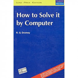 How To Solve It By Computer book by Dromey R.G. - Back Cover