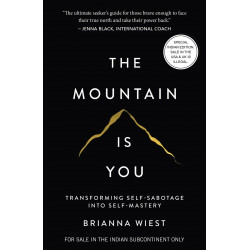 The Mountain Is You: Transforming Self-Sabotage Into Self-Mastery (English) book by Brianna Wiest