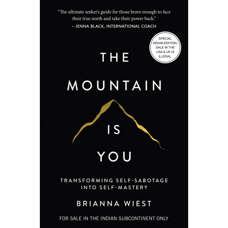 The Mountain Is You: Transforming Self-Sabotage Into Self-Mastery (English) book by Brianna Wiest