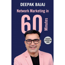 Network Marketing In Sixty Minutes (English) book by Deepak Bajaj