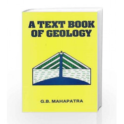 Textbook of Geology by G.B. Mahapatra Book-9788123900131