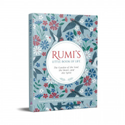 Rumi's Little Book of Life: The Garden of the Soul, the Heart, and the Spirit book by Rumi - Additional Image 5