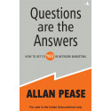 Questions Are the Answers: How To Get To 'Yes' In Network Marketing book by Allan Pease