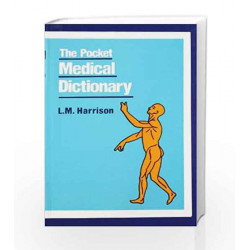 The Pocket Medical Dictionary by L.M. Harrison Book-9788123909264