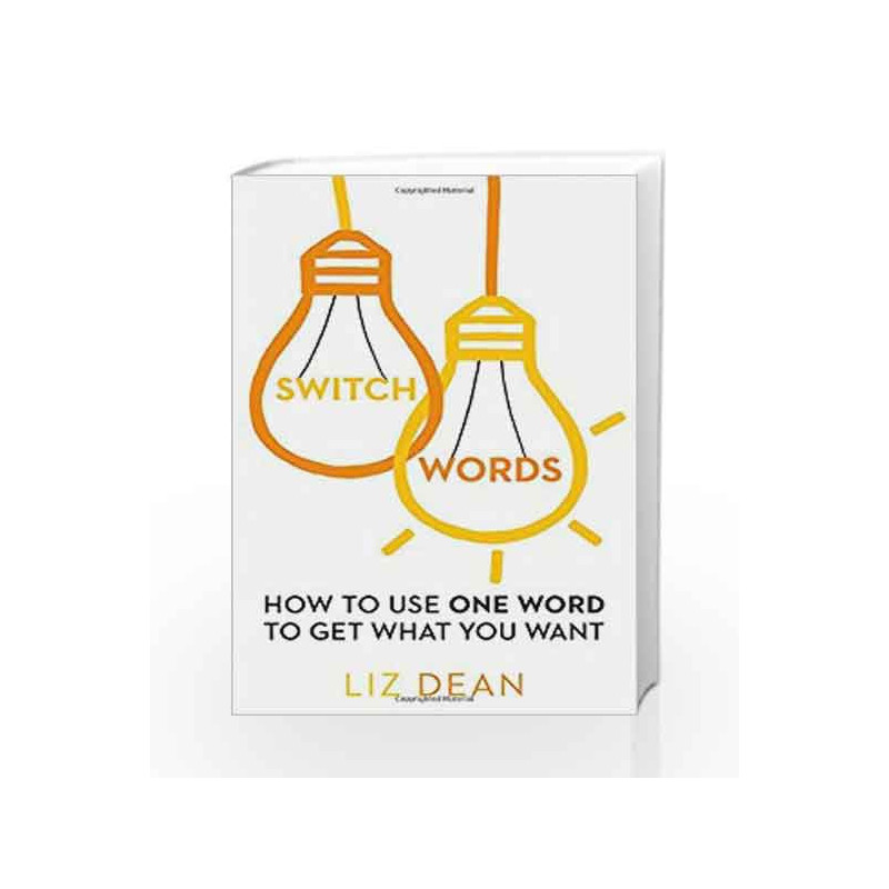 Switchwords: How to Use One Word to Get What You Want by HARRIS K Book-9788123913629